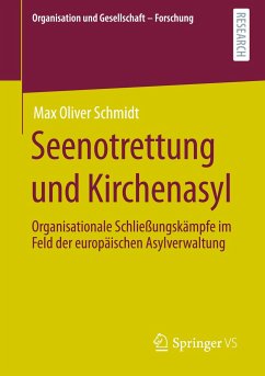 Seenotrettung und Kirchenasyl - Schmidt, Max Oliver
