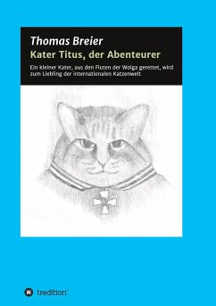 Kater Titus, der Abenteurer - Breier, Thomas