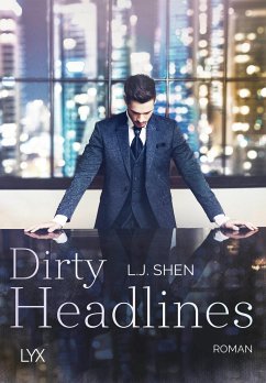 Dirty Headlines - Shen, L. J.