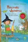 Zauberschlaf und Knallfroschchaos / Petronella Apfelmus Bd.2 (Sonderausgabe)