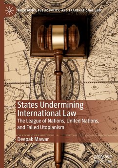 States Undermining International Law - Mawar, Deepak