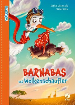 Barnabas der Wolkenschaufler - Schoenwald, Sophie