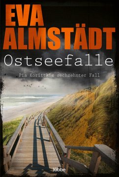 Ostseefalle / Pia Korittki Bd.16 - Almstädt, Eva
