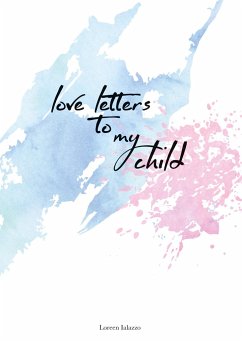 love letters to my child