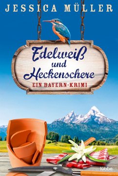 Edelweiß und Heckenschere / Hauptkommissar Hirschberg Bd.3 - Müller, Jessica