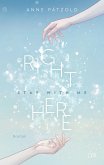 Right Here (Stay With Me) / On Ice Bd.1