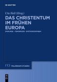 Das Christentum im frühen Europa