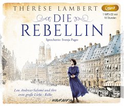 Die Rebellin / Außergewöhnliche Frauen zwischen Aufbruch und Liebe Bd.4 (1 MP3-CD) - Lambert, Thérèse