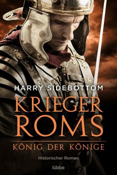 König der Könige / Krieger Roms Bd.2 - Sidebottom, Harry