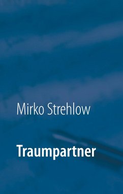 Traumpartner - Strehlow, Mirko