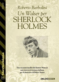 Un Walser per Sherlock Holmes (eBook, ePUB) - Barbolini, Roberto