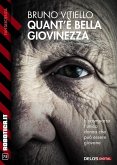 Quant'è bella giovinezza (eBook, ePUB) Quant'è bella giovinezza (eBook, ePUB)