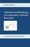 Wahrheit und Beziehung: Korrespondenz zwischen Bereichen (eBook, ePUB)
