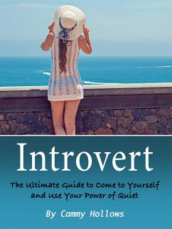 Introvert (eBook, ePUB) - Hollows, Cammy Introvert (eBook, ePUB) - Hollows, Cammy