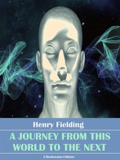 A Journey from This World to the Next (eBook, ePUB) - Fielding, Henry