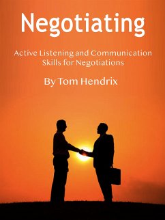 Negotiating (eBook, ePUB) - Hendrix, Tom