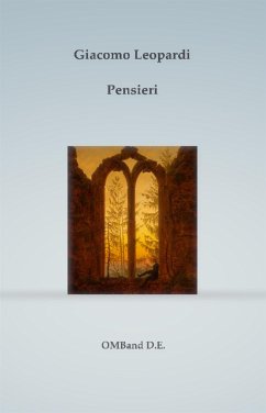 Pensieri (eBook, ePUB) - Leopardi, Giacomo