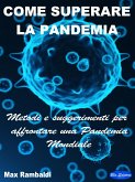 Come superare la Pandemia (eBook, ePUB)