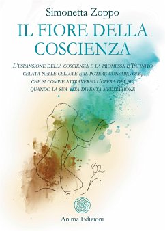Il fiore della coscienza (eBook, ePUB) - Zoppo, Simonetta