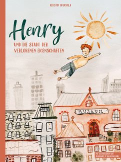 Henry und die Stadt der verlorenen Eigenschaften (eBook, ePUB)