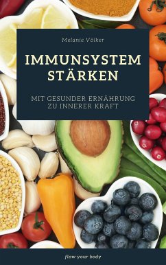 Immunsystem stärken (eBook, ePUB)