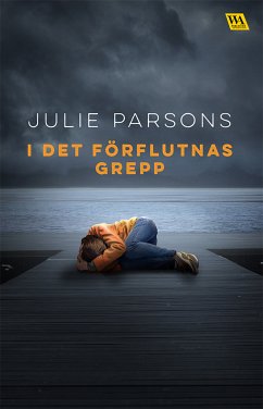 I det förflutnas grepp (eBook, ePUB) - Parsons, Julie