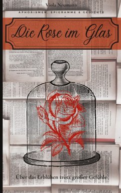 Die Rose im Glas (eBook, ePUB)