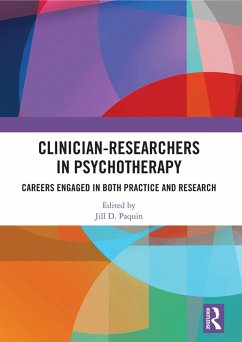 Clinician-Researchers in Psychotherapy (eBook, ePUB) Cover Clinician-Researchers in Psychotherapy (eBook, ePUB)