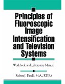 Principles of Fluoroscopic Image Intensification and Television Systems (eBook, PDF)