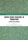 South Asian Folklore in Transition (eBook, ePUB)