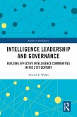 Intelligence Leadership and Governance (eBook, ePUB)