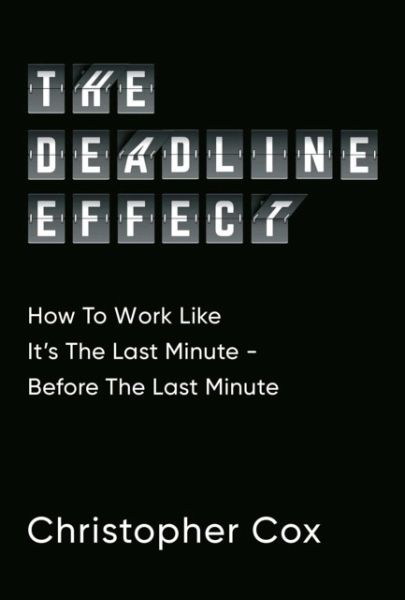 Deadline Effect Deadline Effect