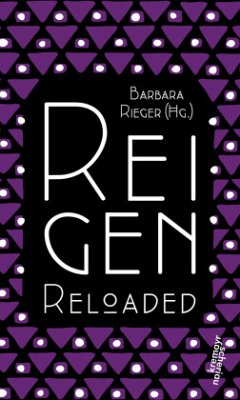 Reigen Reloaded - Rieger, Barbara