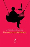Un verano con Baudelaire (eBook, ePUB)