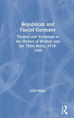 Republican and Fascist Germany (eBook, ePUB) - Hiden, John