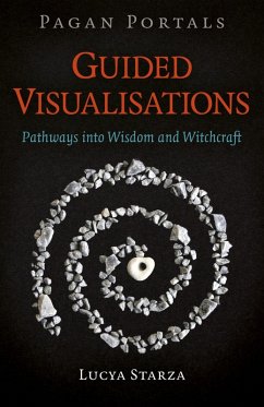 Cover Pagan Portals - Guided Visualisations (eBook, ePUB)