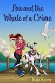 Lou and the Whale of a Crime (eBook, ePUB)