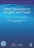 Urban Resilience to Droughts and Floods (eBook, ePUB)