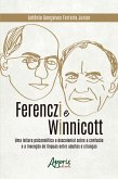 Ferenczi e Winnicott: (eBook, ePUB)