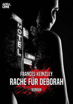 RACHE FÜR DEBORAH (eBook, ePUB) - Keinzley, Frances