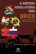 A Agenda Regulatória dos BRICS (eBook,... - Bild 1
