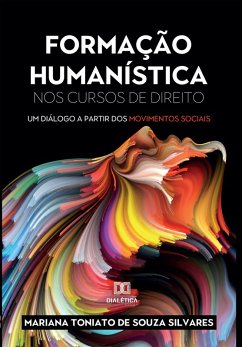 Formação Humanística nos Cursos de Direito (eBook, ePUB) Cover Formação Humanística nos Cursos de Direito (eBook, ePUB)