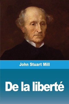 De la liberté - Mill, John Stuart