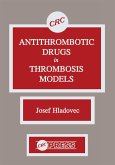 Antithrombotic Drugs in Thrombosis Models (eBook, ePUB)