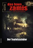 Der Teufelsschüler / Das Haus Zamis Bd.3 (eBook, ePUB)