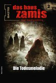 Die Todesmelodie / Das Haus Zamis Bd.2 (eBook, ePUB)