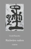 Rückwärts rudern (eBook, ePUB)