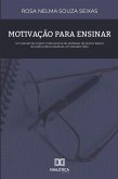 Motivação para Ensinar (eBook, ePUB)