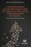 O crowdfunding de recompensas como alternativa de capital empreendedor no Brasil (eBook, ePUB)