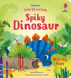 Little Lift and Look Spiky Dinosaur - Milbourne, Anna